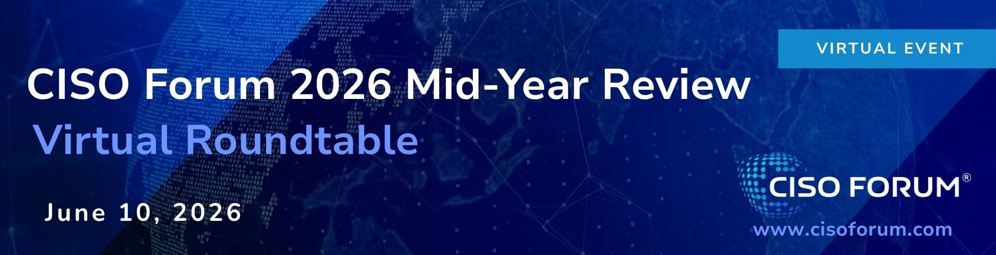 CISO Forum 2026 Mid-Year Review Roundtable