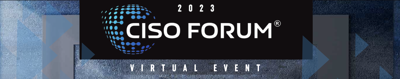 CISO_Forum-2023-Header